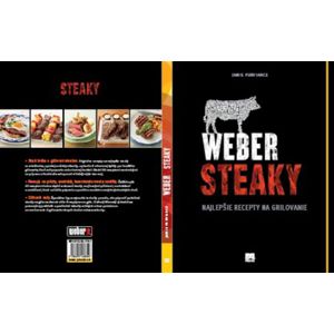 Weber grilovanie Steaky